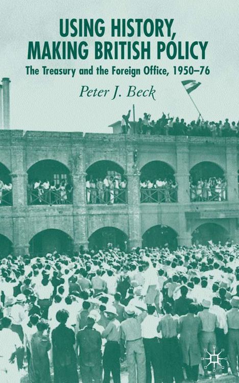 Produktbild: Using History, Making British Policy