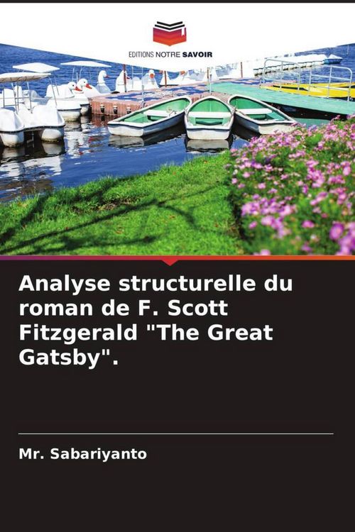 Produktbild: Analyse structurelle du roman de F. Scott Fitzgerald "The Great Gatsby".