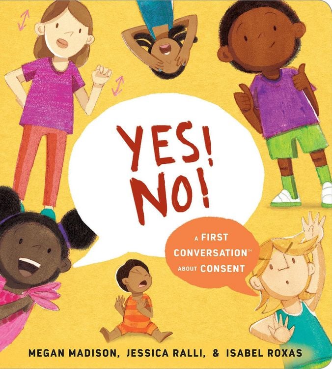 Produktbild: Yes! No!: A First Conversation about Consent