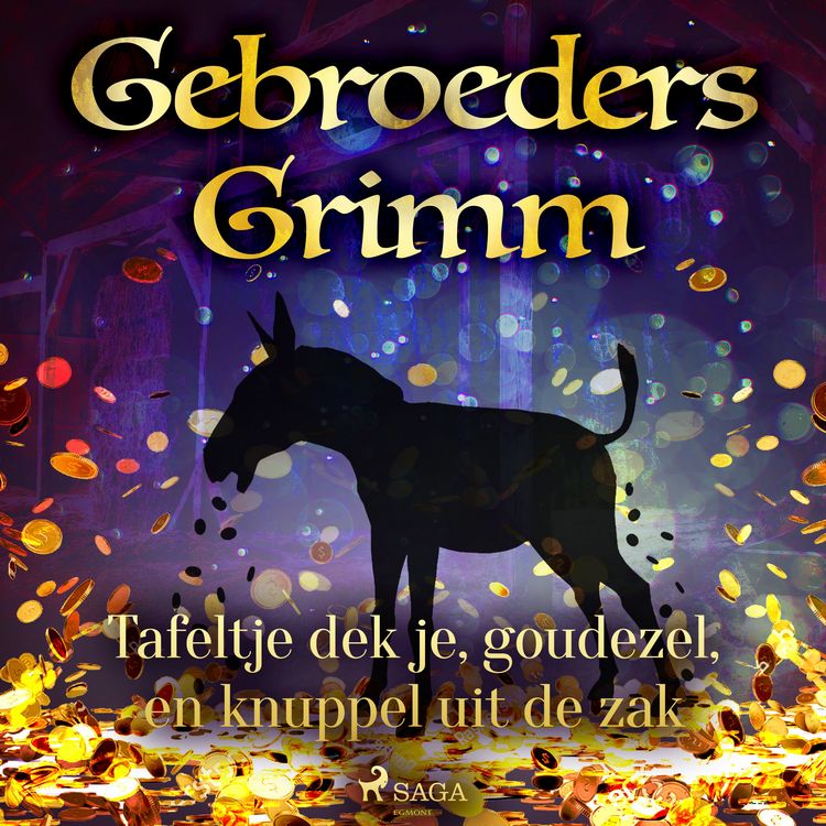 Produktbild: Tafeltje dek je, goudezel, en knuppel uit de zak