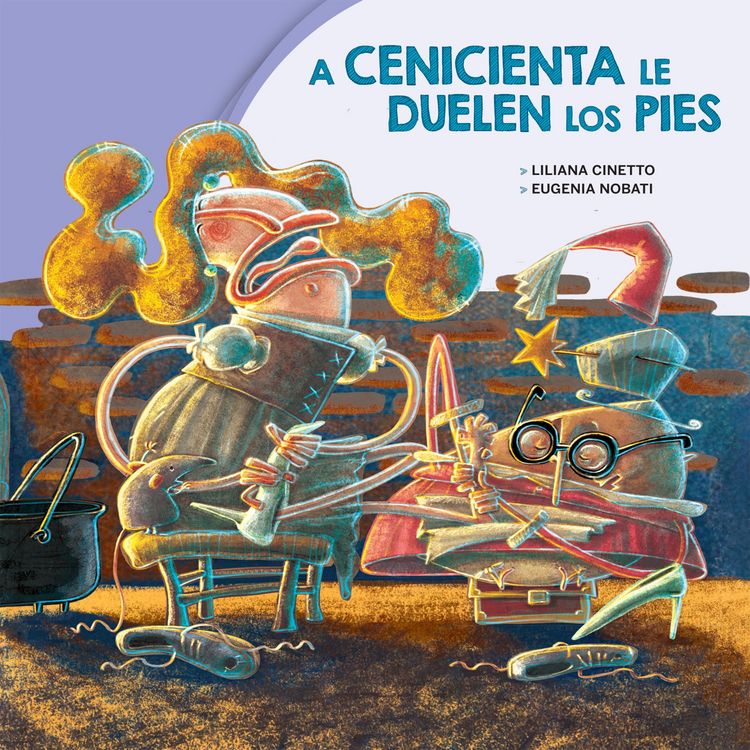 Produktbild: A Cenicienta le duelen los pies