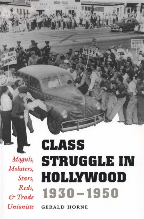 Produktbild: Class Struggle in Hollywood, 1930-1950