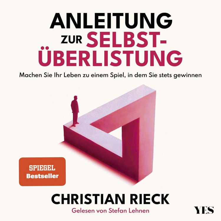 Produktbild: Anleitung zur Selbst&uuml;berlistung