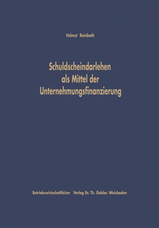 Produktbild: Schuldscheindarlehen als Mittel der Unternehmungsfinanzierung