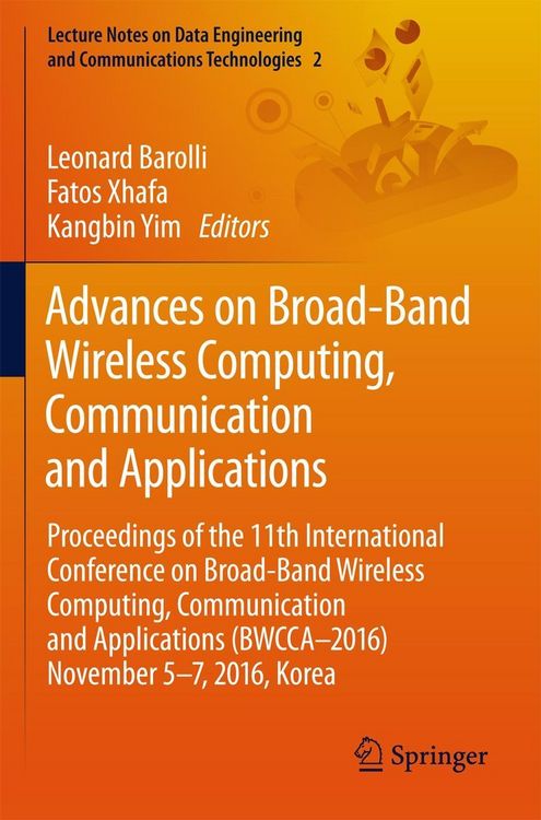 Produktbild: Advances on Broad-Band Wireless Computing, Communication and Applications