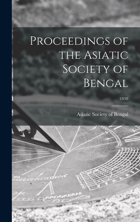 Produktbild: Proceedings of the Asiatic Society of Bengal; 1898