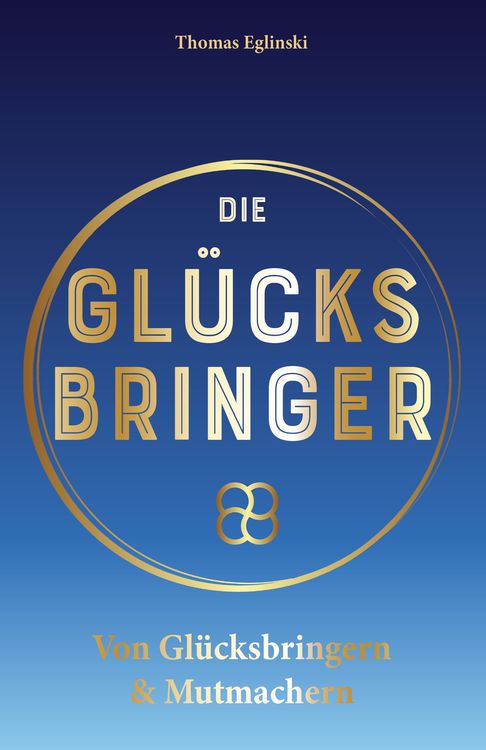 Produktbild: Die Gl&uuml;cksbringer