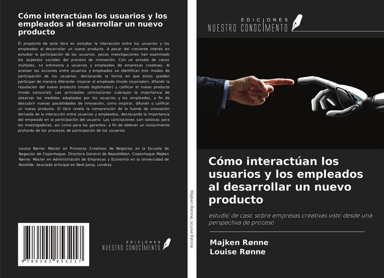 Produktbild: C&oacute;mo interact&uacute;an los usuarios y los empleados al desarrollar un nuevo producto