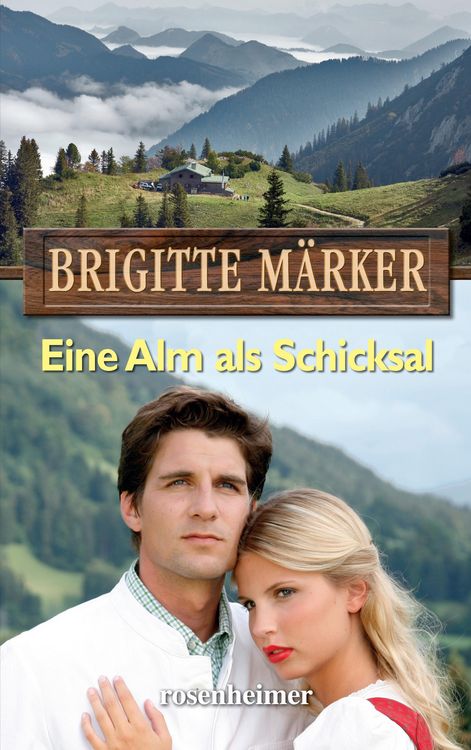 Produktbild: Eine Alm als Schicksal