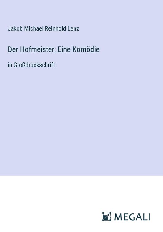 Produktbild: Der Hofmeister; Eine Kom&ouml;die