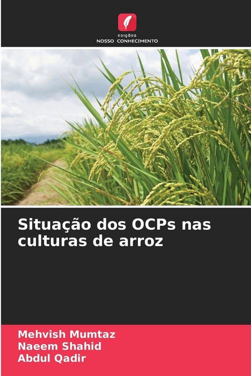 Produktbild: Situa&ccedil;&atilde;o dos OCPs nas culturas de arroz
