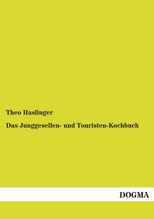 Produktbild: Das Junggesellen- und Touristen-Kochbuch