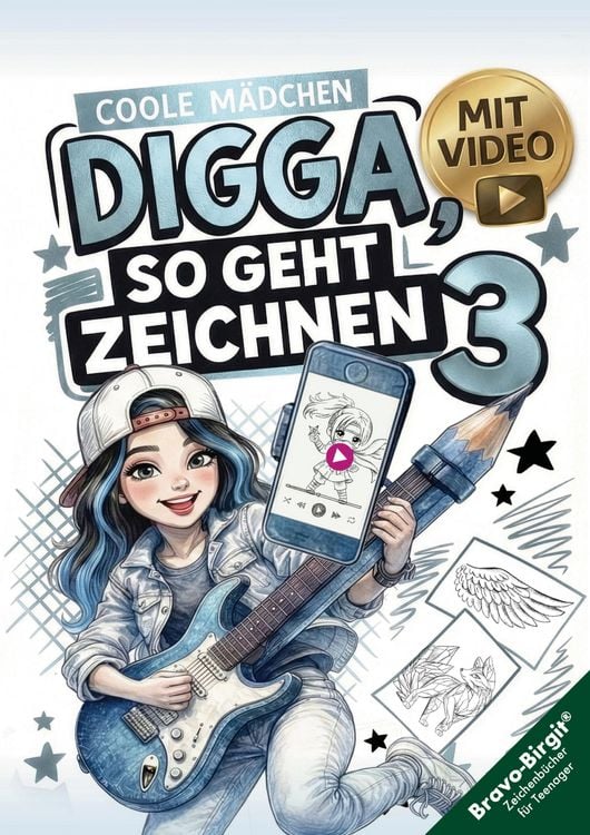 Produktbild: Digga, so geht Zeichnen lernen 3 - Zeichenbuch f&uuml;r M&auml;dchen ab 12