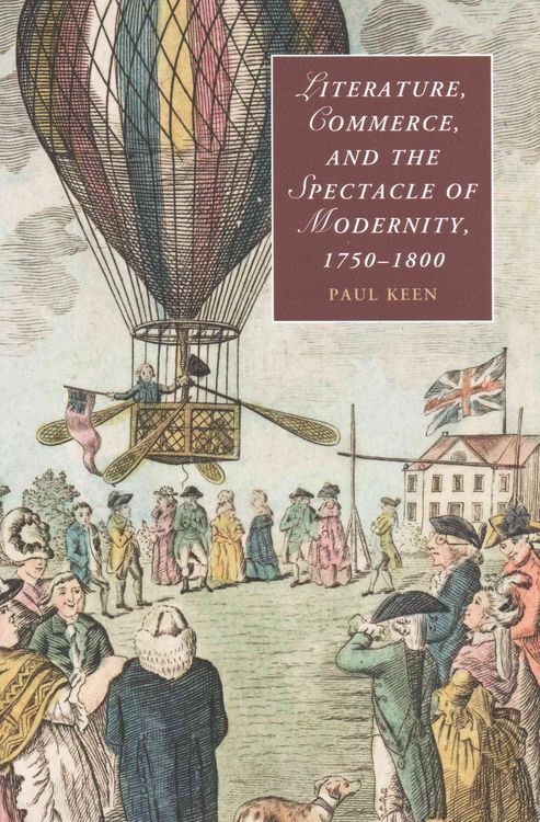 Produktbild: Literature, Commerce, and the Spectacle of Modernity, 1750-1800