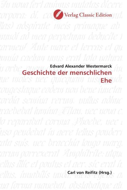 Produktbild: Westermarck, E: Geschichte der menschlichen Ehe