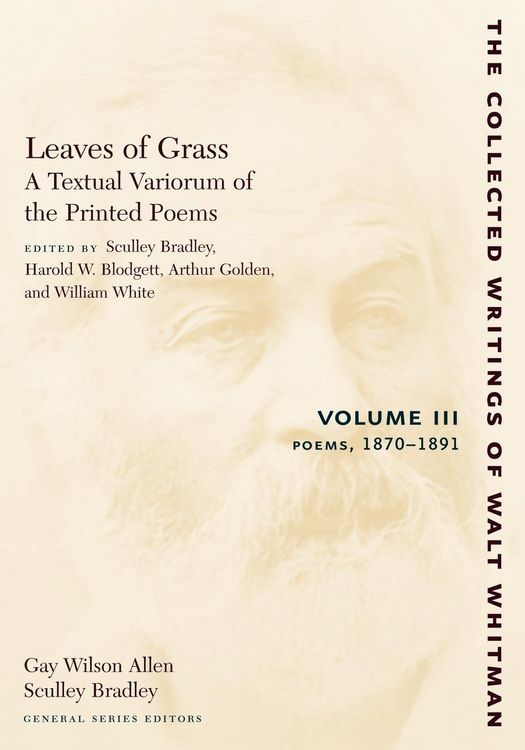Produktbild: Leaves of Grass, a Textual Variorum of the Printed Poems: Volume III: Poems