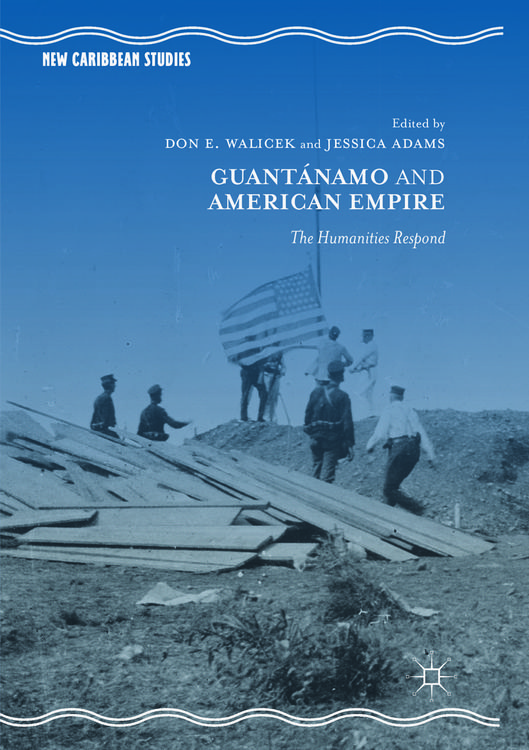 Produktbild: Guant&aacute;namo and American Empire
