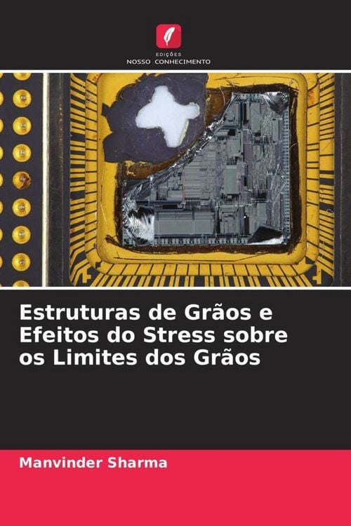 Produktbild: Estruturas de Gr&atilde;os e Efeitos do Stress sobre os Limites dos Gr&atilde;os