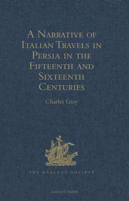Produktbild: A Narrative of Italian Travels in Persia in the Fifteenth an