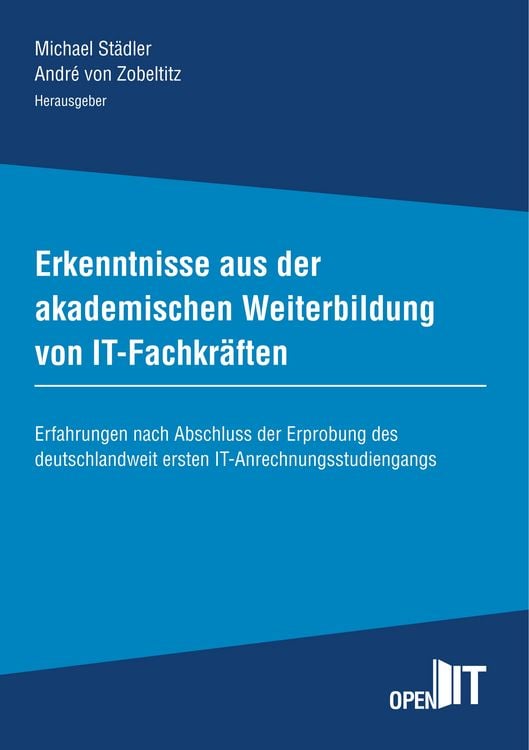 Produktbild: Erkenntnisse aus der akademischen Weiterbildung von IT-Fachkr&auml;ften