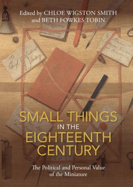 Produktbild: Small Things in the Eighteenth Century
