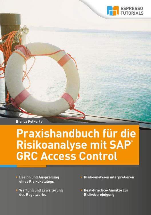 Produktbild: Praxishandbuch f&uuml;r die Risikoanalyse mit SAP GRC Access Control