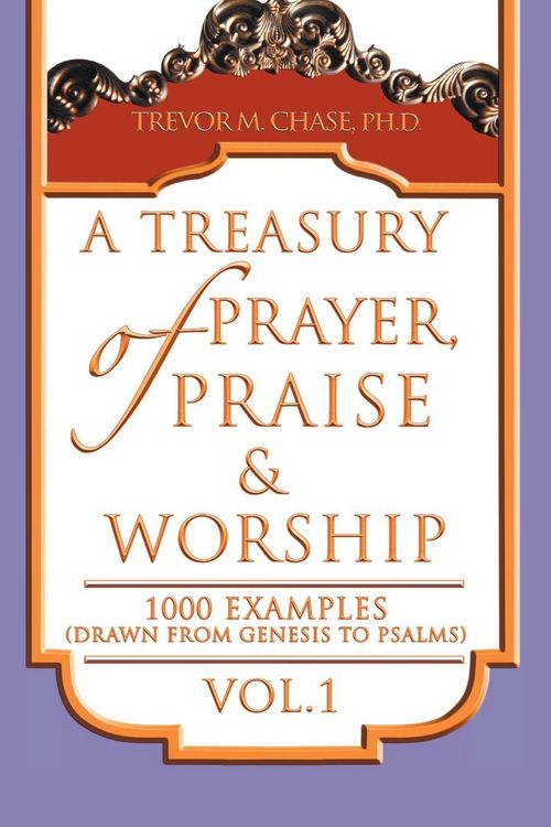 Produktbild: A Treasury of Prayer, Praise & Worship Vol.1