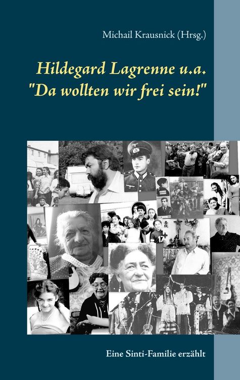 Produktbild: Hildegard Lagrenne u.a."Da wollten wir frei sein!"