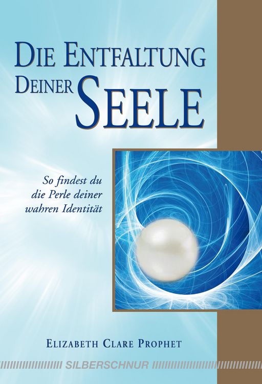 Produktbild: Die Entfaltung deiner Seele