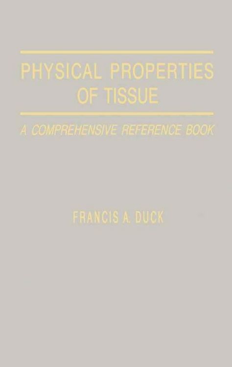 Produktbild: Physical Properties of Tissues