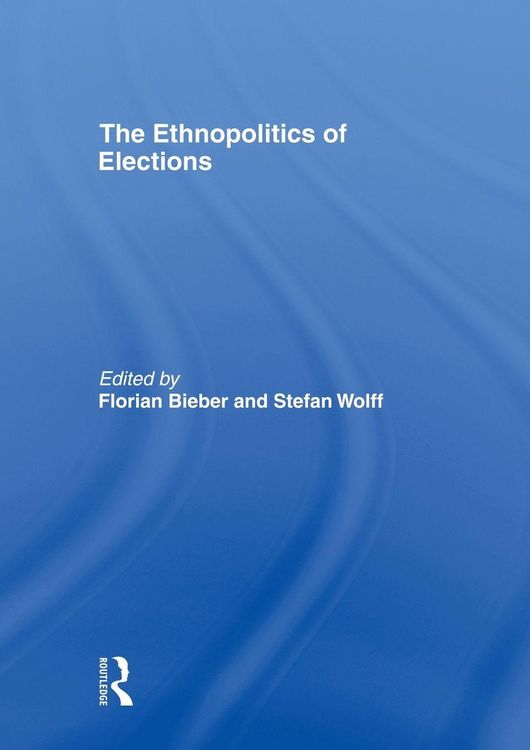 Produktbild: The Ethnopolitics of Elections