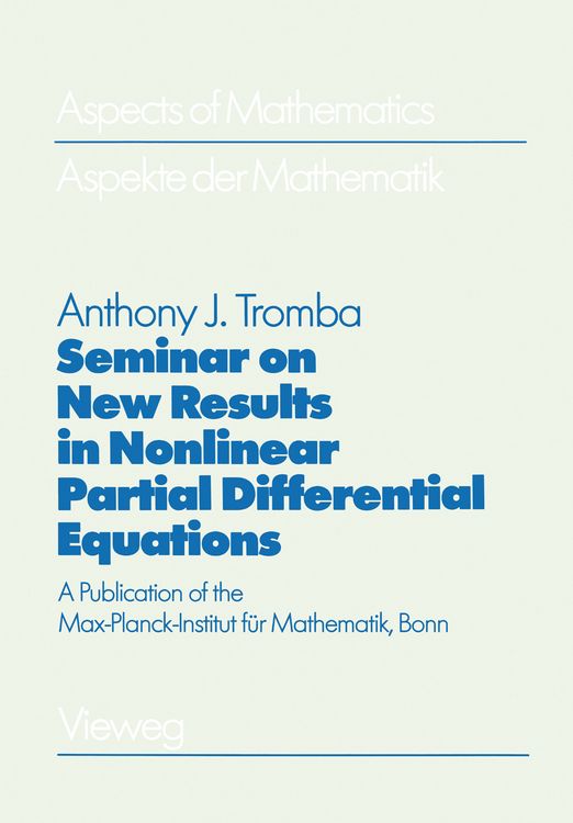 Produktbild: Seminar on New Results in Nonlinear Partial Differential Equations