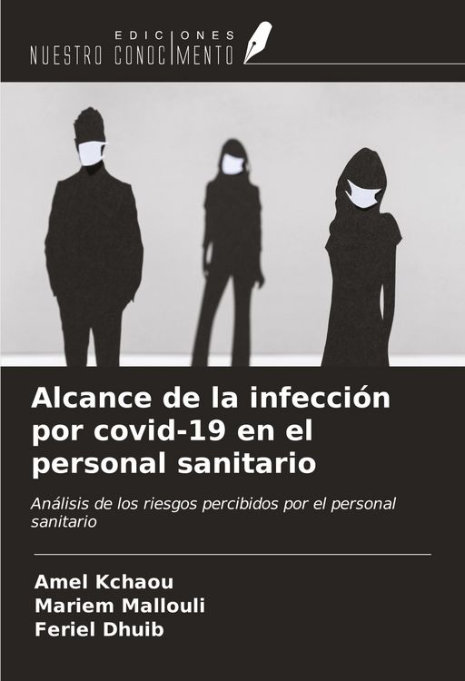 Produktbild: Alcance de la infecci&oacute;n por covid-19 en el personal sanitario