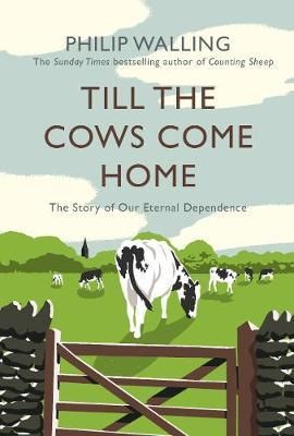Produktbild: Walling, P: Till the Cows Come Home