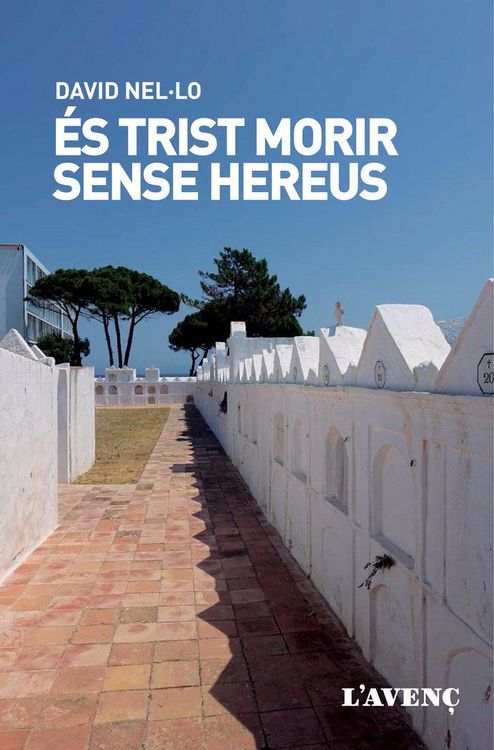 Produktbild: &Eacute;s trist morir sense hereus