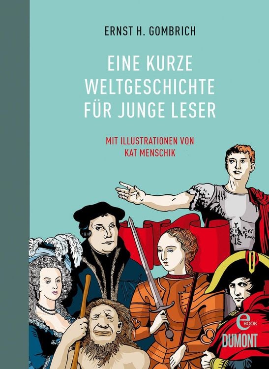 Produktbild: Eine kurze Weltgeschichte f&uuml;r junge Leser