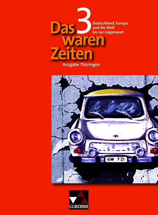 Produktbild: Das waren Zeiten &ndash; Th&uuml;ringen / Das waren Zeiten Th&uuml;ringen 3