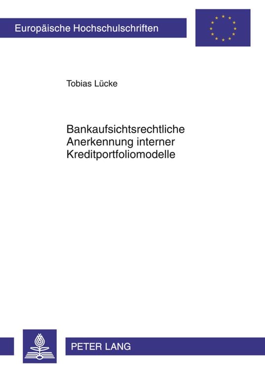 Produktbild: Bankaufsichtsrechtliche Anerkennung interner Kreditportfoliomodelle