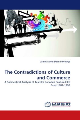 Produktbild: Piecowye, J: The Contradictions of Culture and Commerce