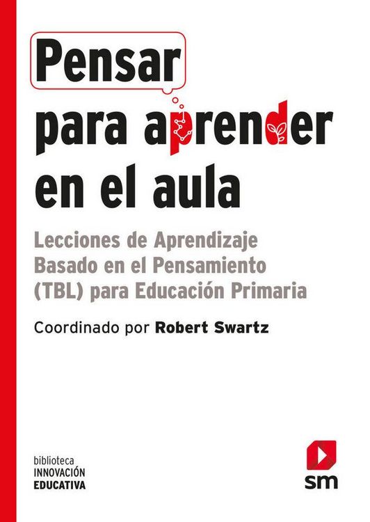 Produktbild: Pensar para aprender en el aula : lecciones de aprendizaje basado en el pensamiento para educaci&oacute;n primaria