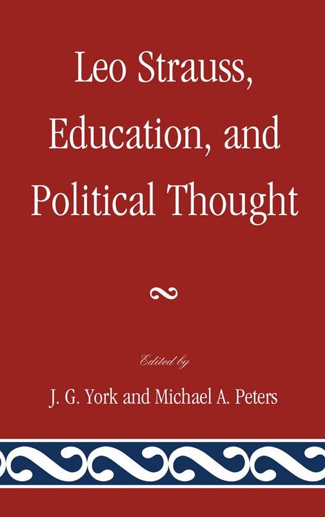 Produktbild: Leo Strauss, Education, and Political Thought