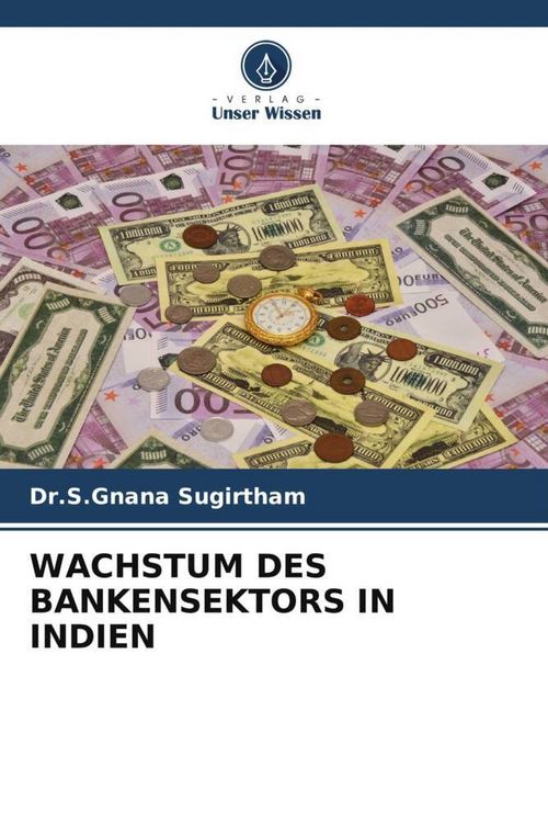 Produktbild: WACHSTUM DES BANKENSEKTORS IN INDIEN