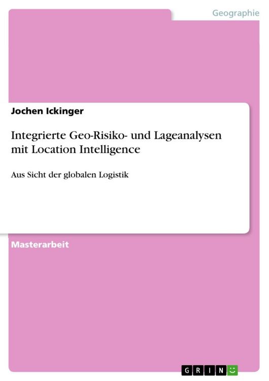 Produktbild: Integrierte Geo-Risiko- und Lageanalysen mit Location Intelligence