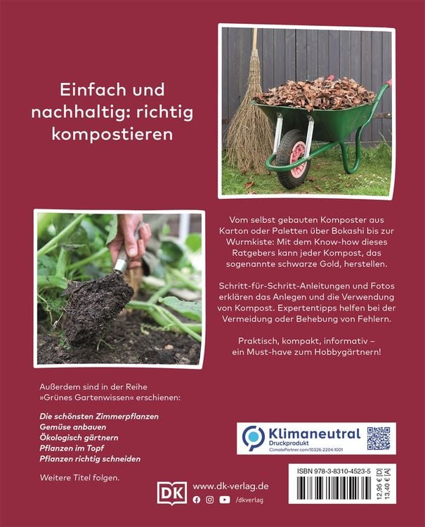 Grünes Gartenwissen. Alles über Kompost