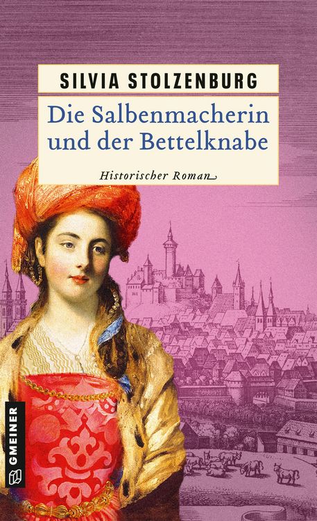 Produktbild: Die Salbenmacherin und der Bettelknabe
