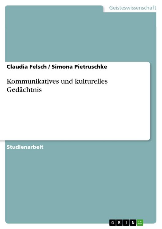 Produktbild: Kommunikatives und kulturelles Ged&auml;chtnis