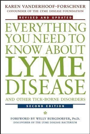 Produktbild: Everything You Need to Know About Lyme Disease and Other Tick-Borne Disorders