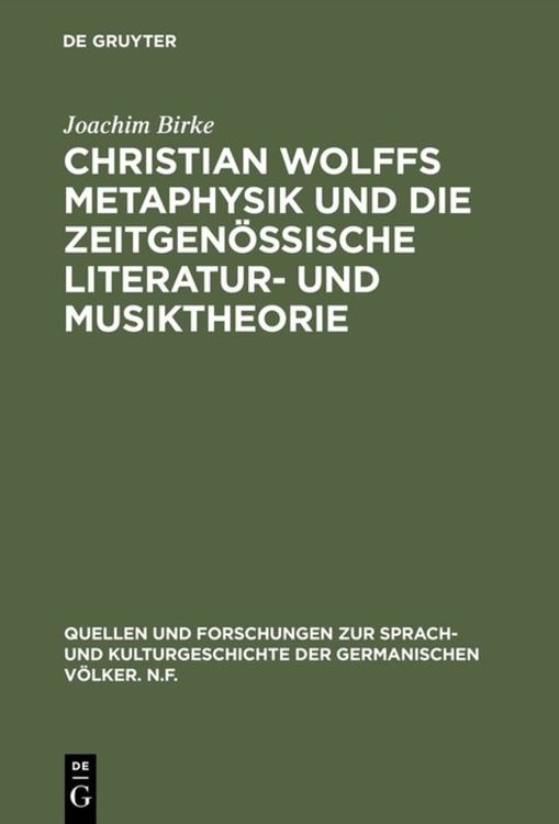 Bild vom Artikel Christian Wolffs Metaphysik und die zeitgenössische Literatur- und Musiktheorie vom Autor Joachim Birke