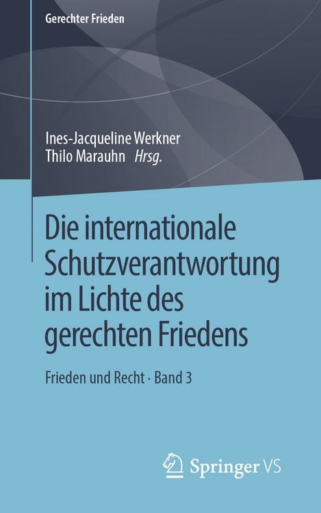 Produktbild: Die internationale Schutzverantwortung im Lichte des gerechten Friedens