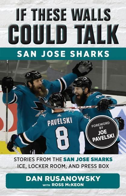 Produktbild: If These Walls Could Talk: San Jose Sharks